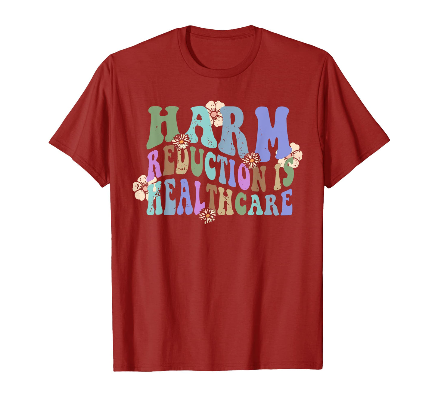 Retro Flower Harm Reduction Healthcare Overdose Awareness T-Shirt