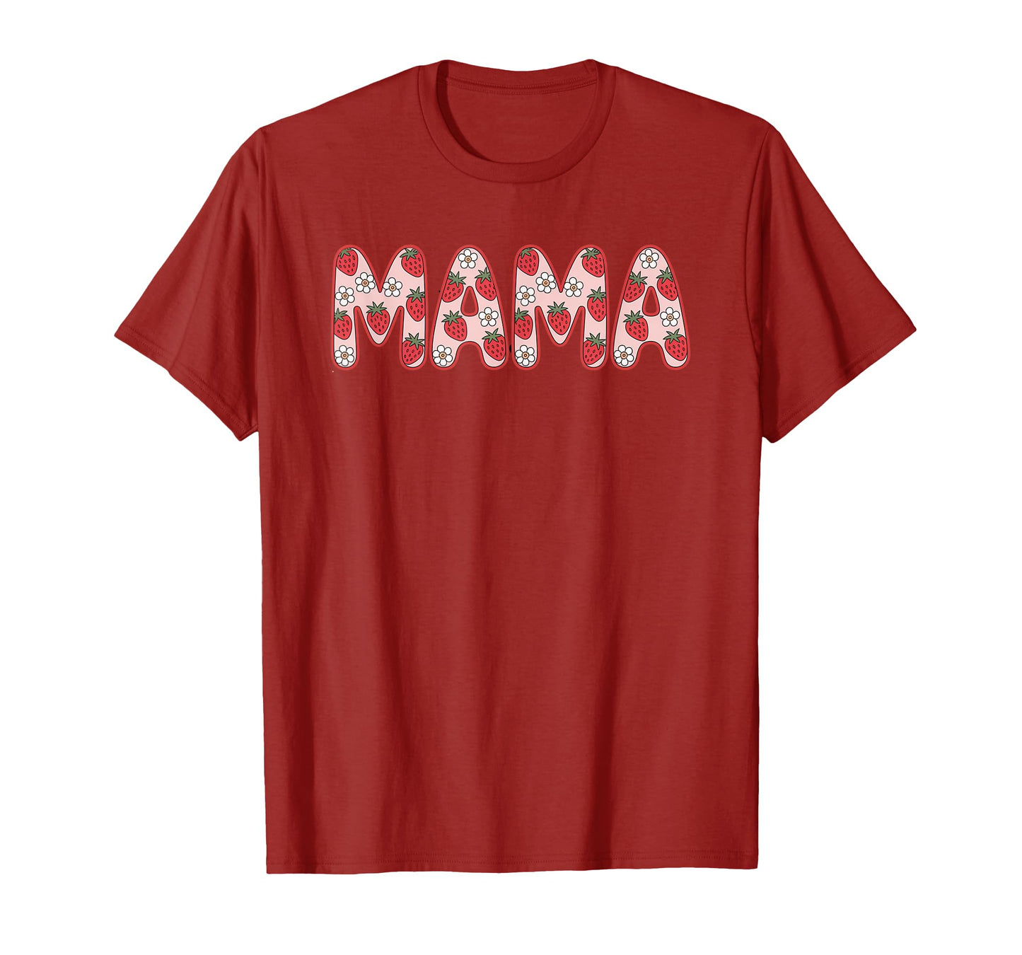 Fife Life Mama Strawberry Mama T-Shirt