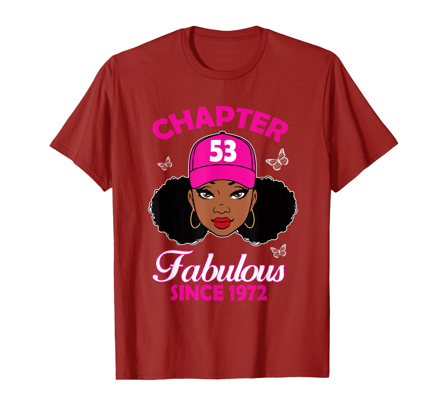 Chapter 53 Fabulous Since 1972 Black Women 53rd Birthday T-Shirt
