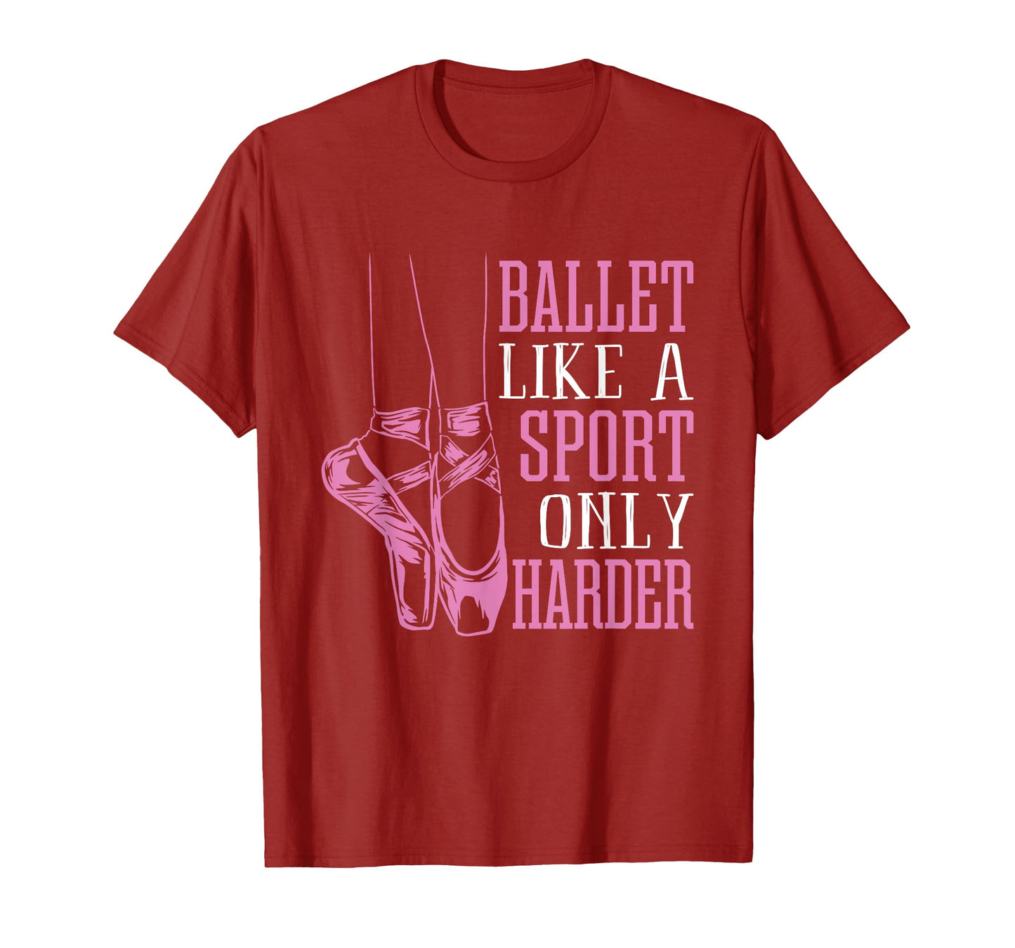 Funny Ballet Dance Ballerina Dancer En Pointe Shoe Lover Gag T-Shirt