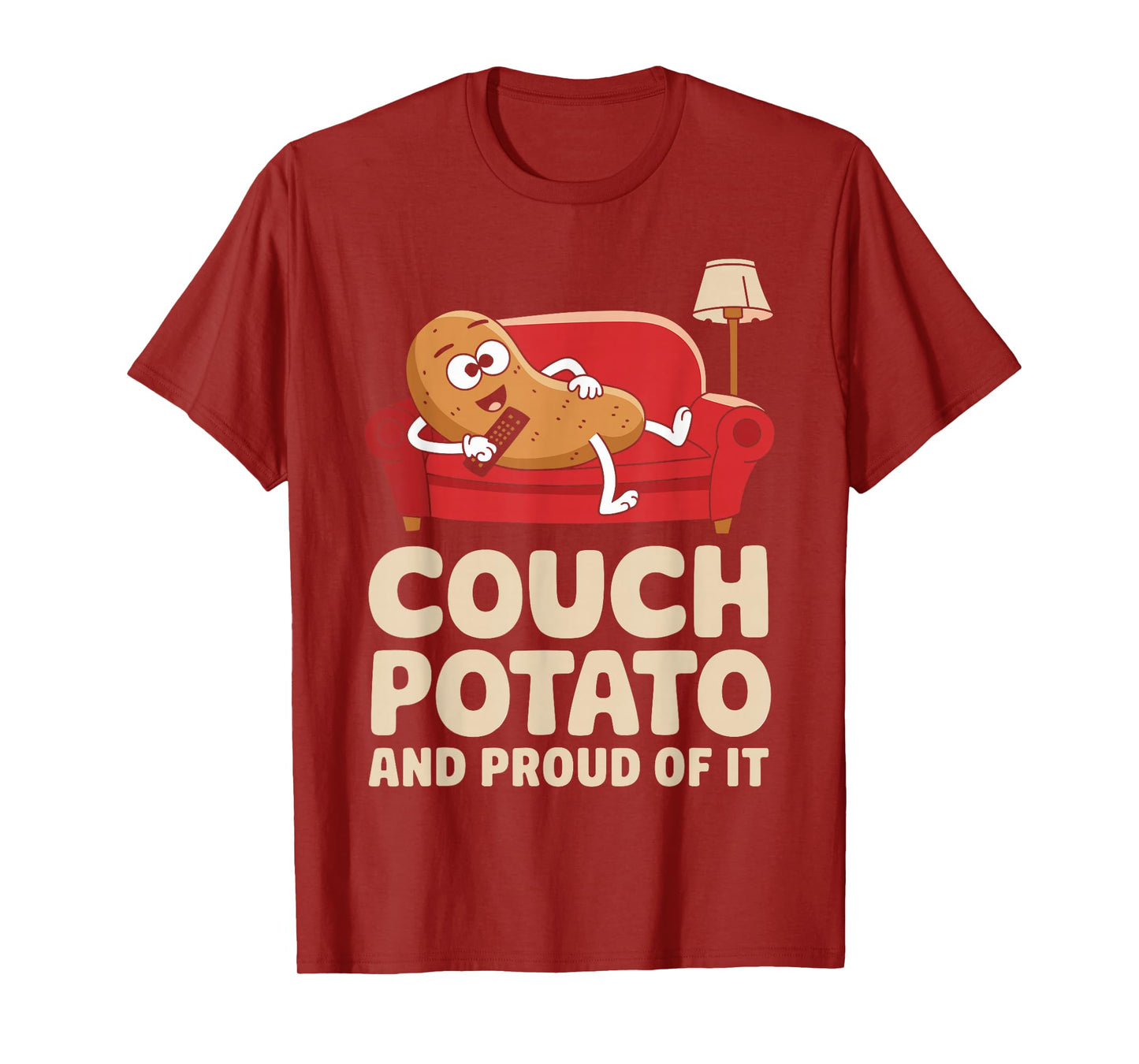 Couch Potato And Proud Of It Shirt Funny Lifestyle T-Shirt