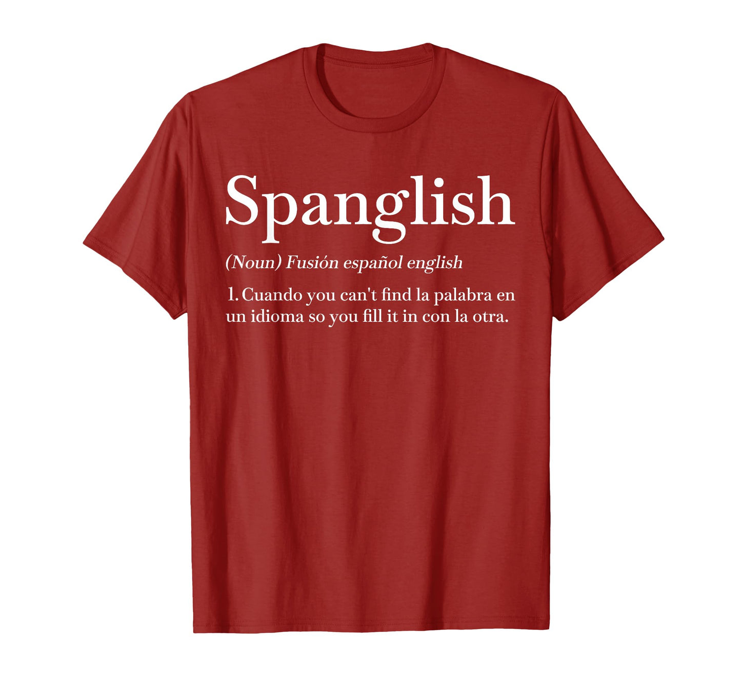 Spanglish Definition Funny Spanish Teacher Bilingual Maestra T-Shirt