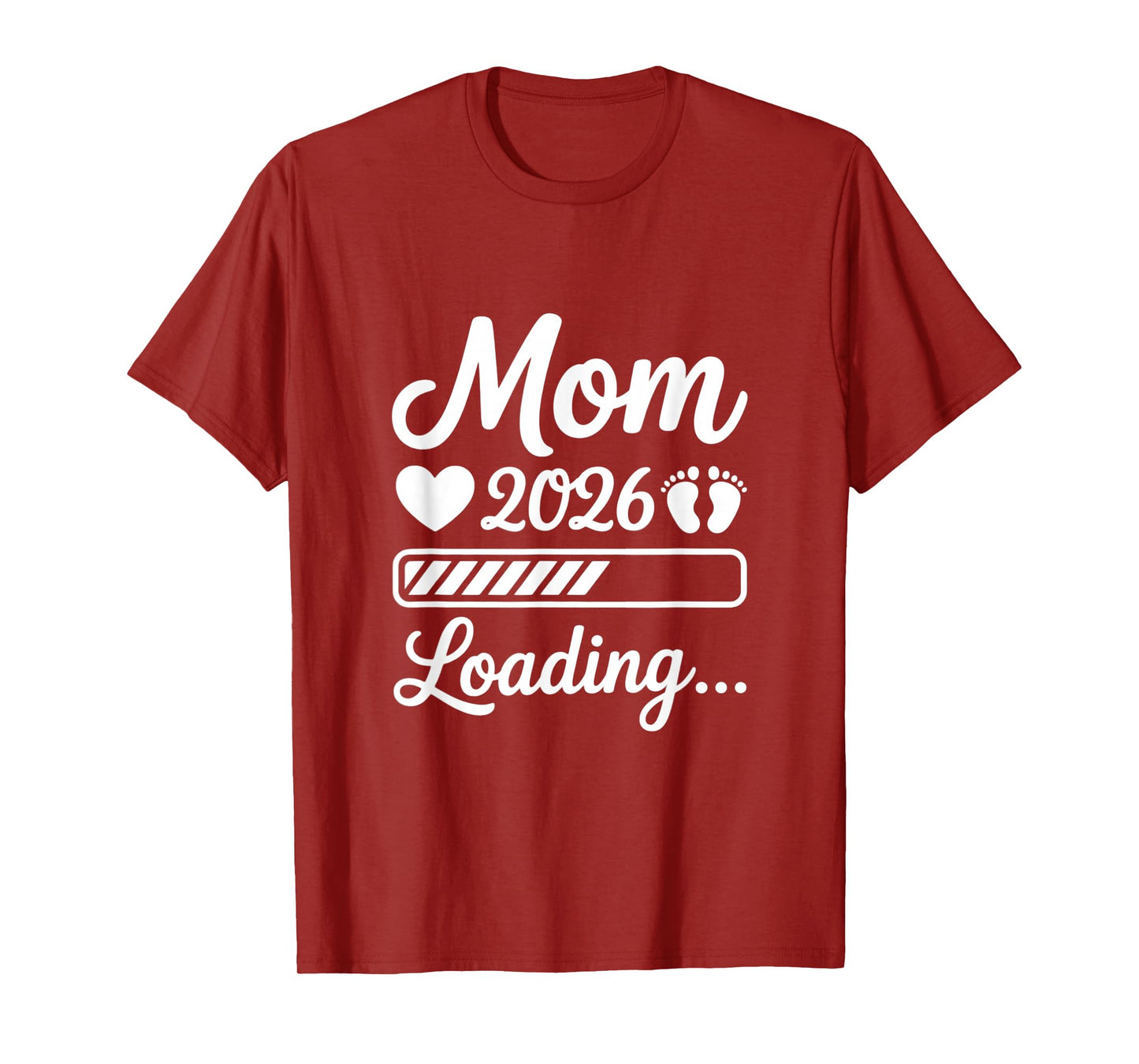 Mom 2026 Loading Pregnancy Announcement New Mom T-Shirt