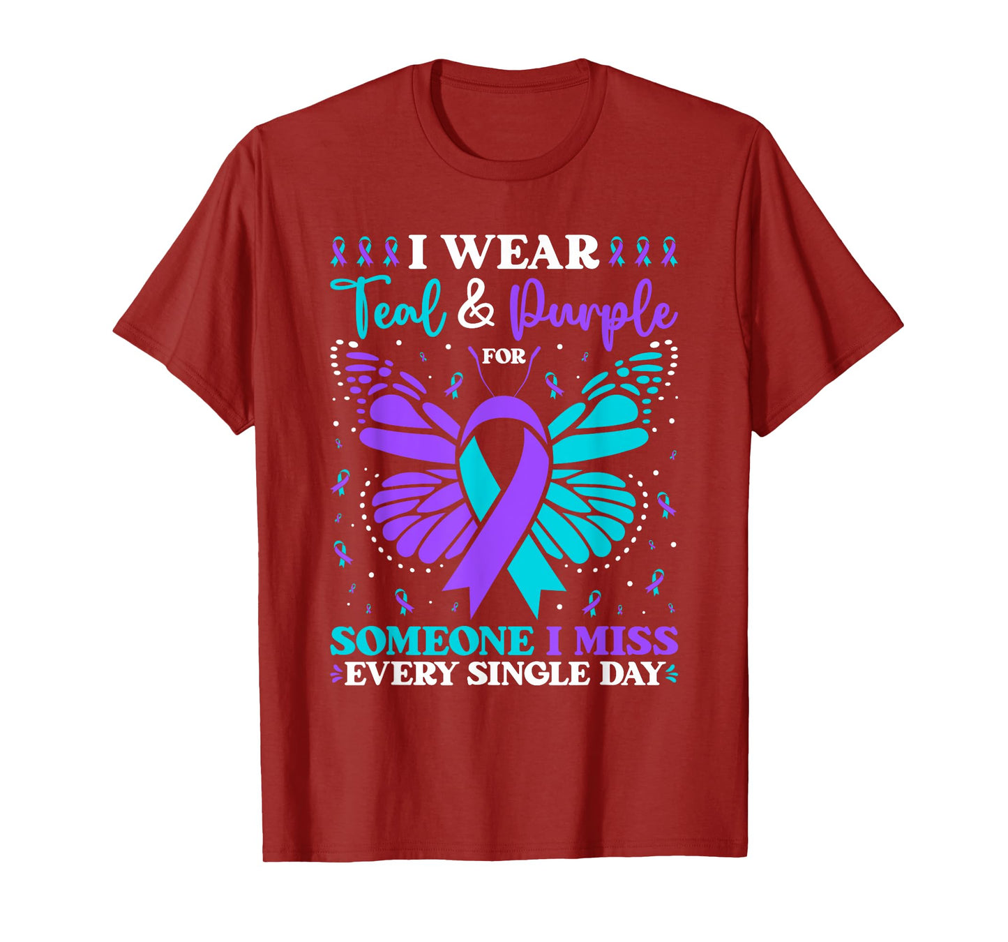 I Wear Teal & Purple For Someone I Miss T-Shirt