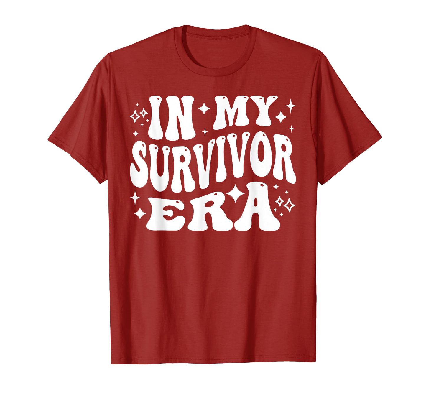in My Survivor Era, Strong Warrior, Courageous Brave T-Shirt