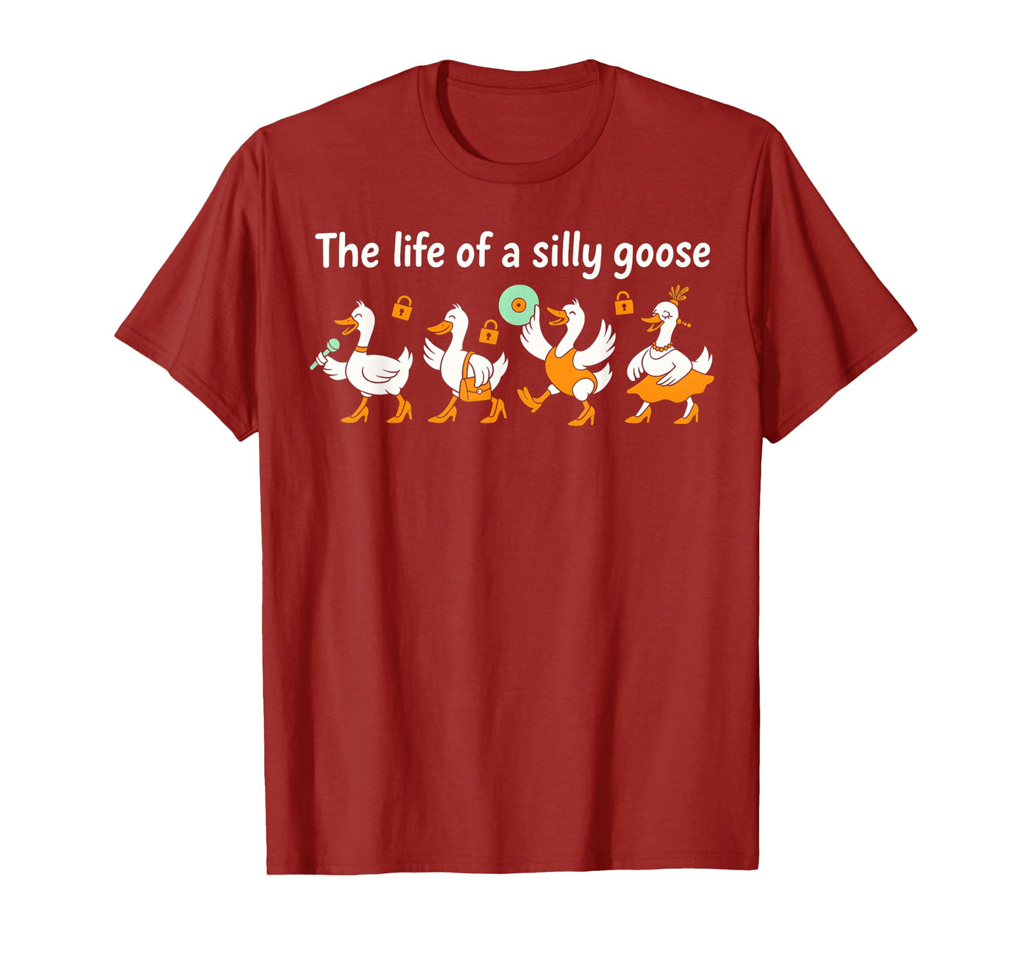 The Life of a Silly Goose Funny Trendy Meme Show Girl T-Shirt