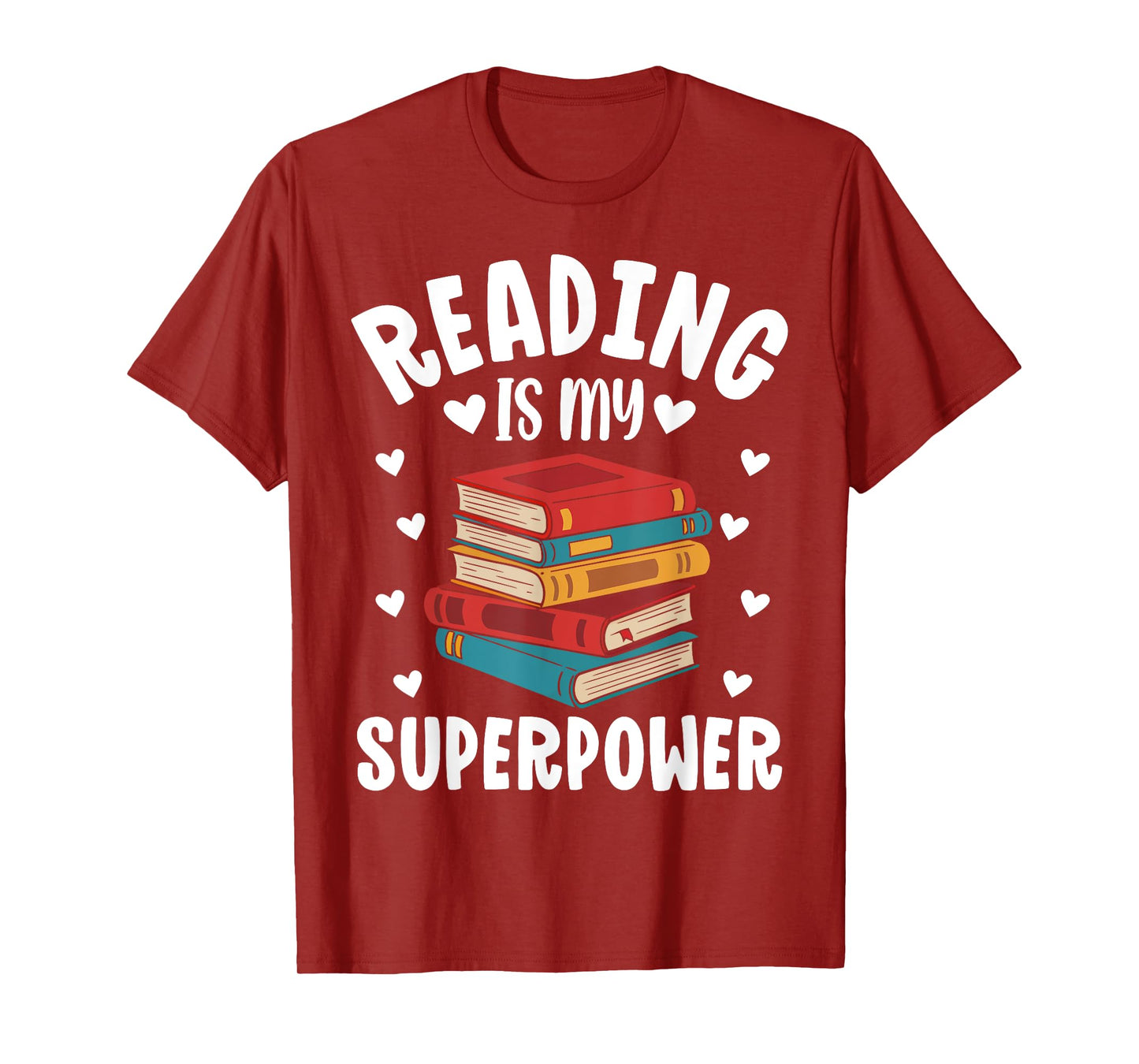 Reading Is My Superpower Funny Bookworm Reading Lovers T-Shirt