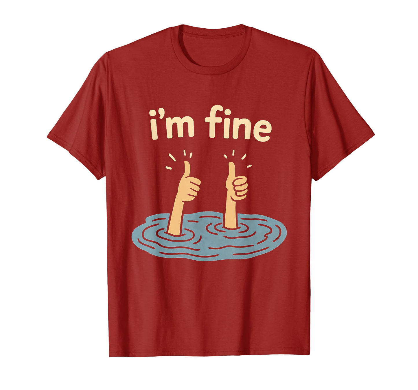 Two Thumbs Up I'm Fine Funny Sarcastic Meme Introvert Humor T-Shirt
