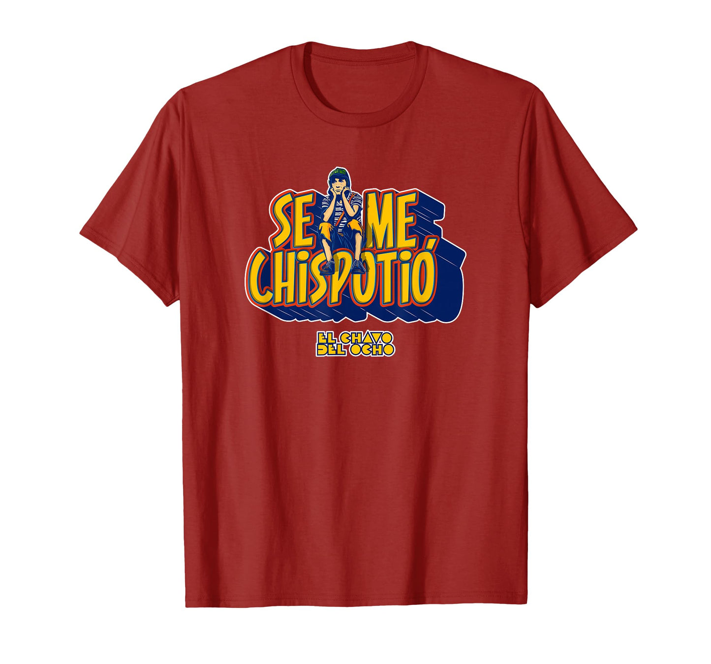 El Chavo - Colorful Desings for Kids, Teen, Women & Men T-Shirt