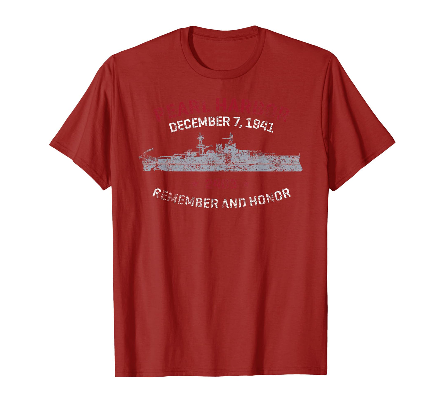 Pearl Harbor December 7, 1941 Remember and Honor Distressed T-Shirt