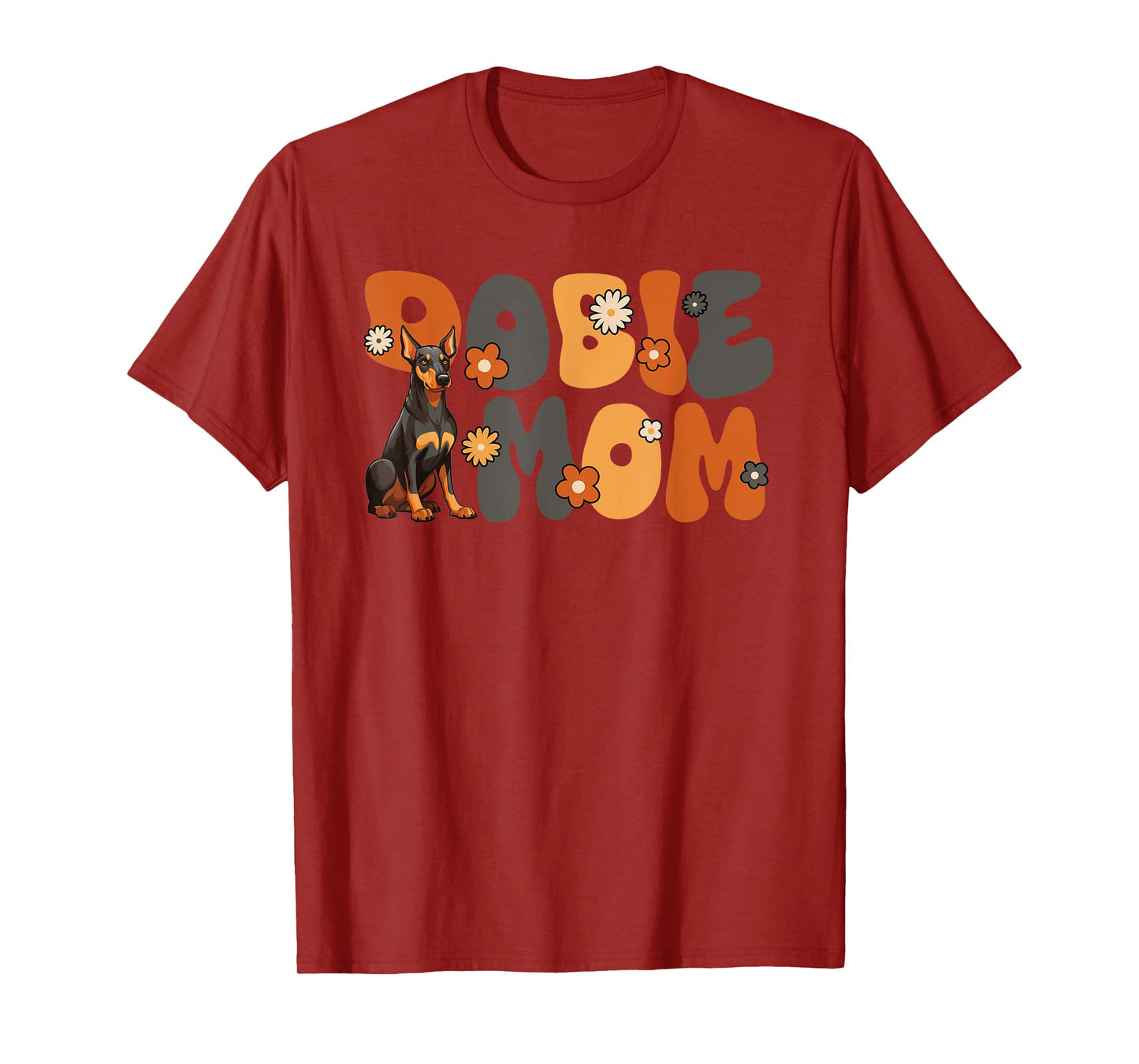 Doberman Pinscher Groovy World's Best Dobie Mom T-Shirt