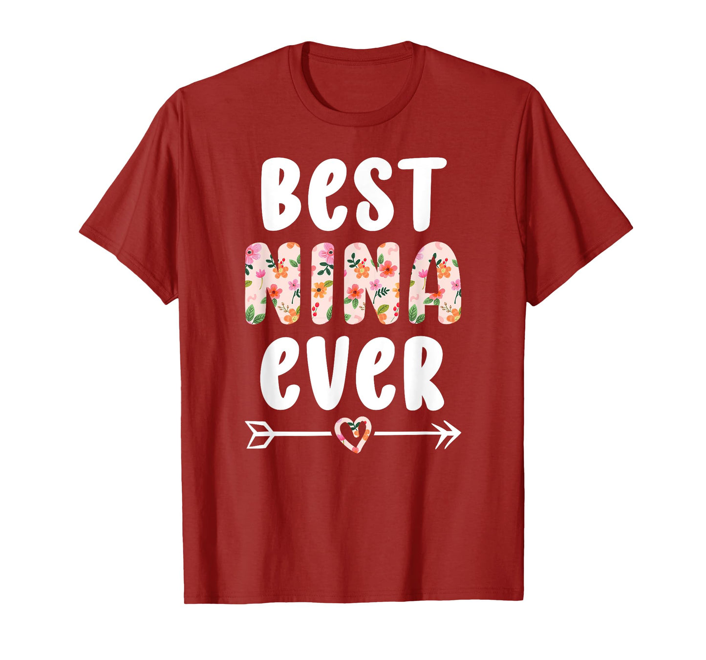 Best Nina Ever Nina Grandma Nina Grandmother T-Shirt