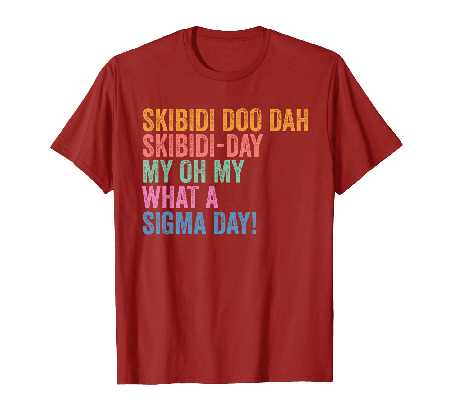 Skibidi Sigma Day Funny Gen Z Back To School T-Shirt