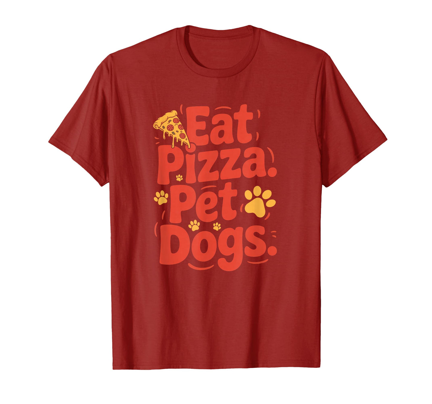 Eat Pizza Pet Dogs T-Shirt