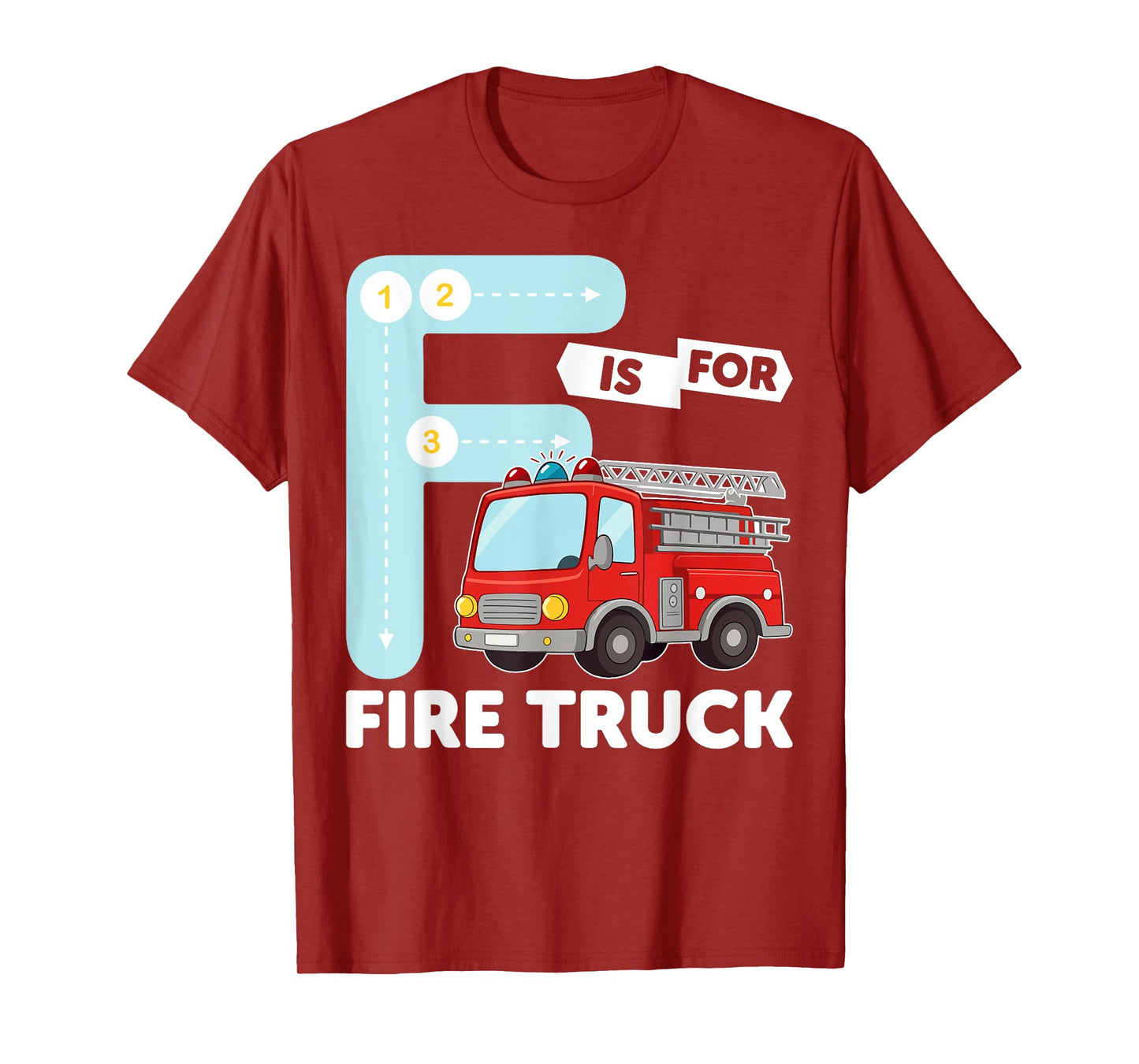 Alphabet Student F is for Fire Truck Learning Abcs Teacher T-Shirt
