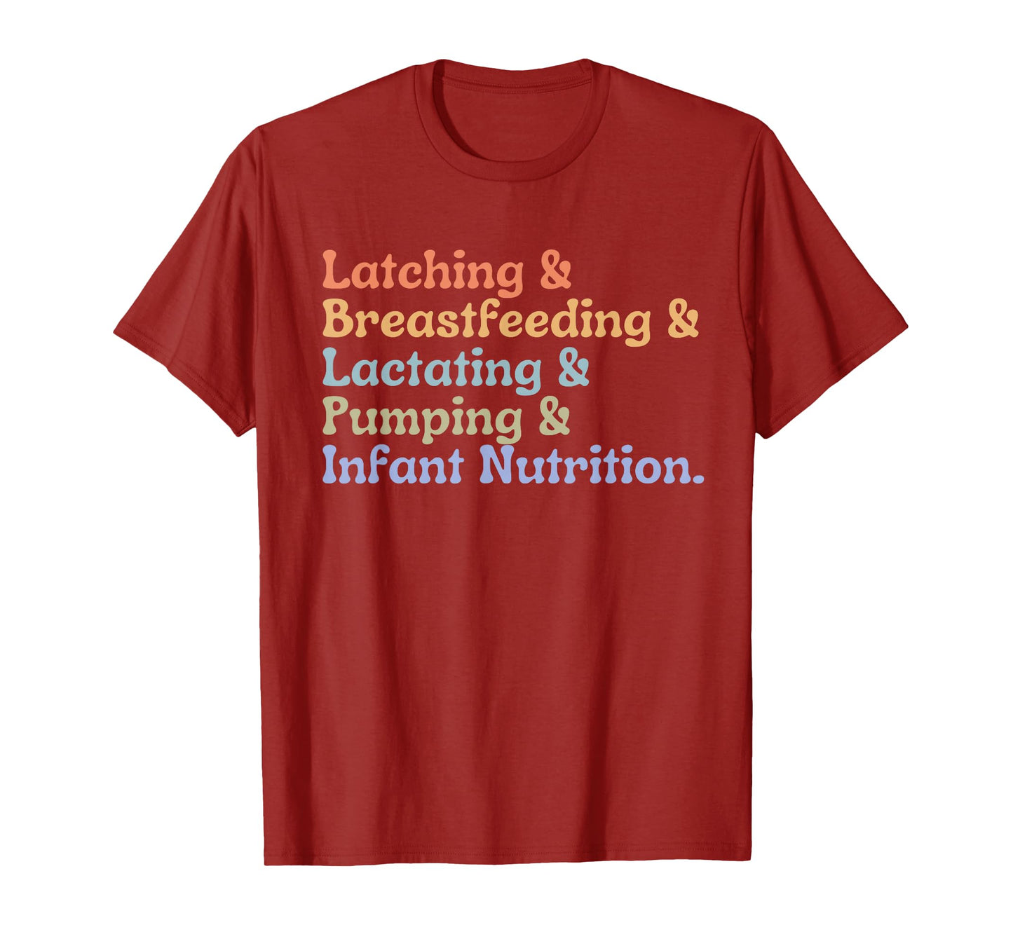 Lactation Consultant Breastfeeding Consultant IBCLC T-Shirt