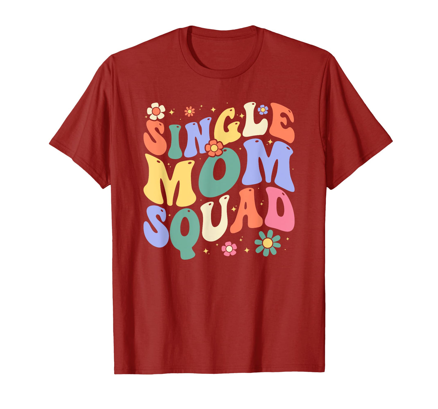 Single Mom Squad Retro Single Mom Life T-Shirt