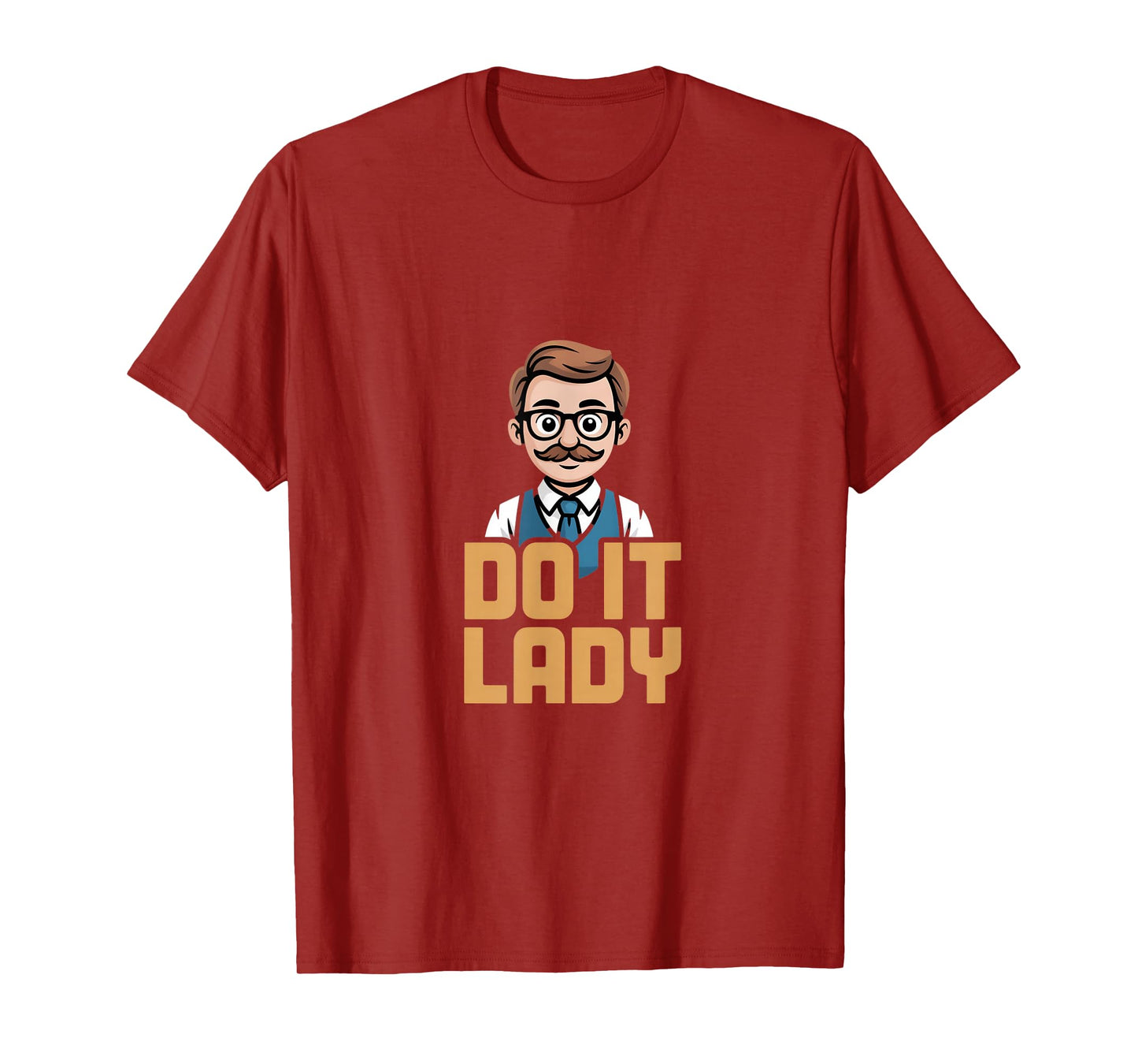 Do It Lady Cartoon Man Statement T-Shirt