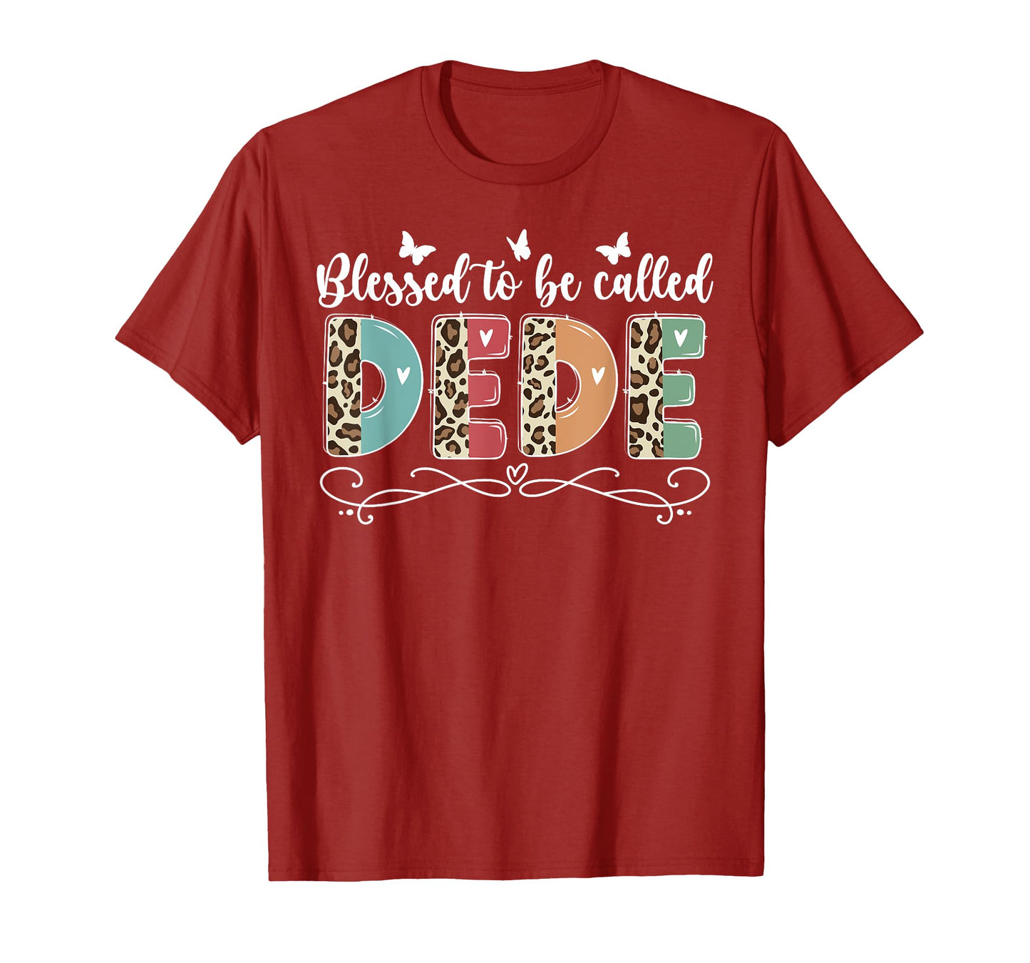 Blessed To Be Called DeDe Grandma DeDe Grandmother T-Shirt