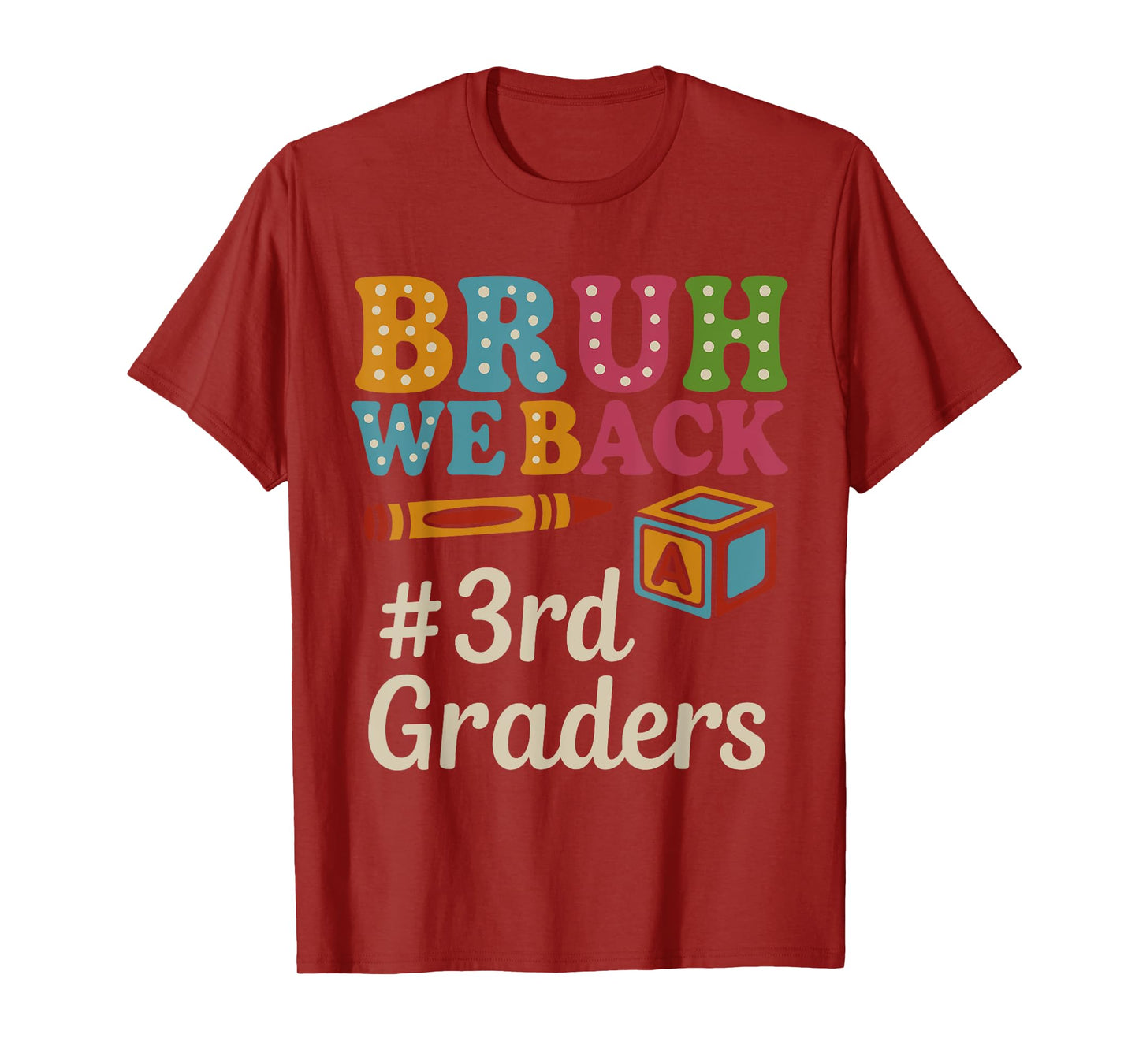 Groovy Bruh We Back 3rd Grade Teachers Kids Back To School T-Shirt