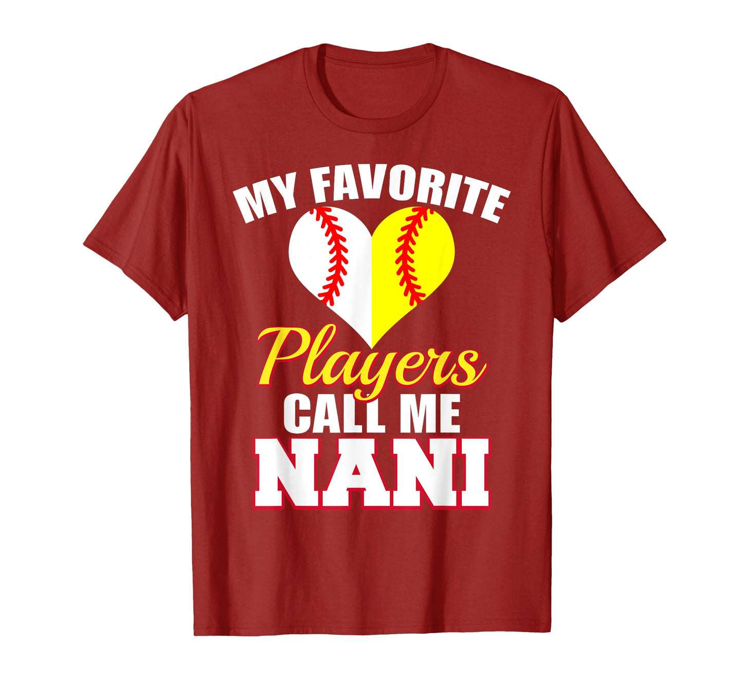 My Favorite Baseball Softball Player Call Me Nani Funny Nani T-Shirt
