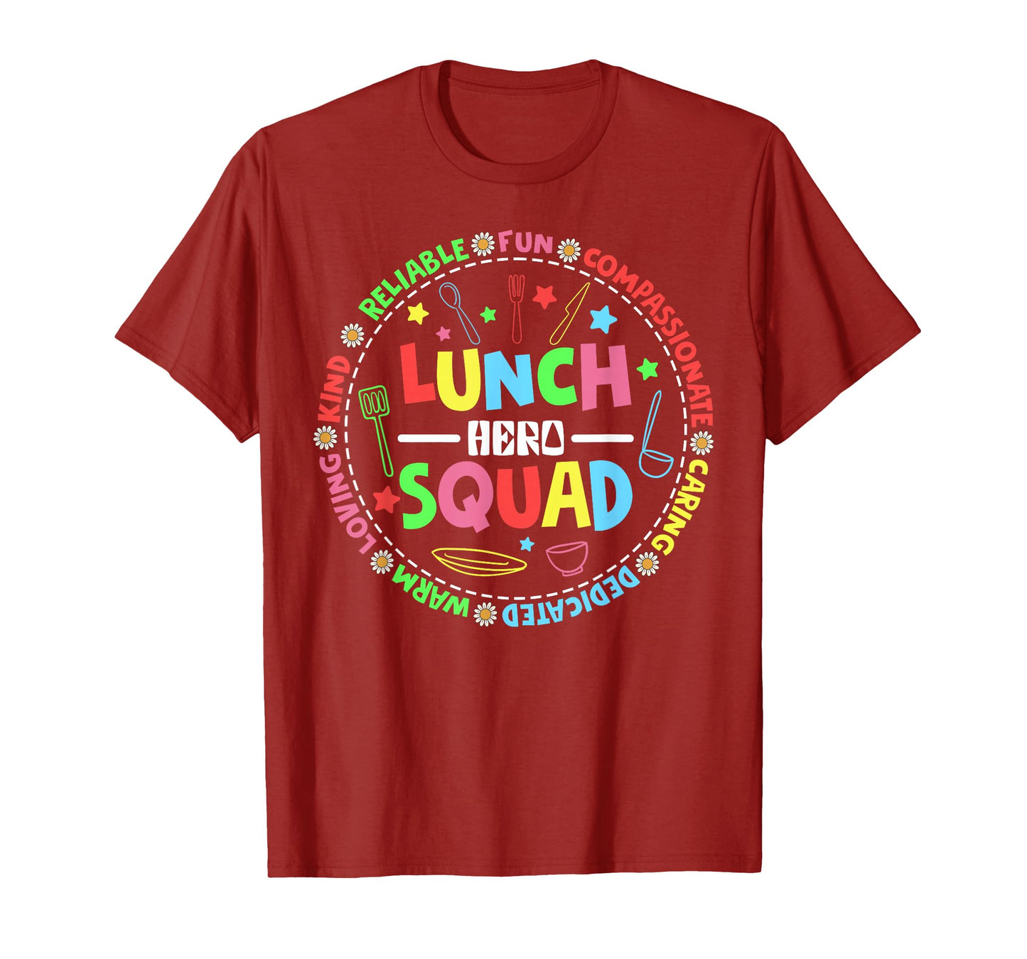 School Lunch Hero Squad Funny Cafeteria Workers Lunchroom T-Shirt