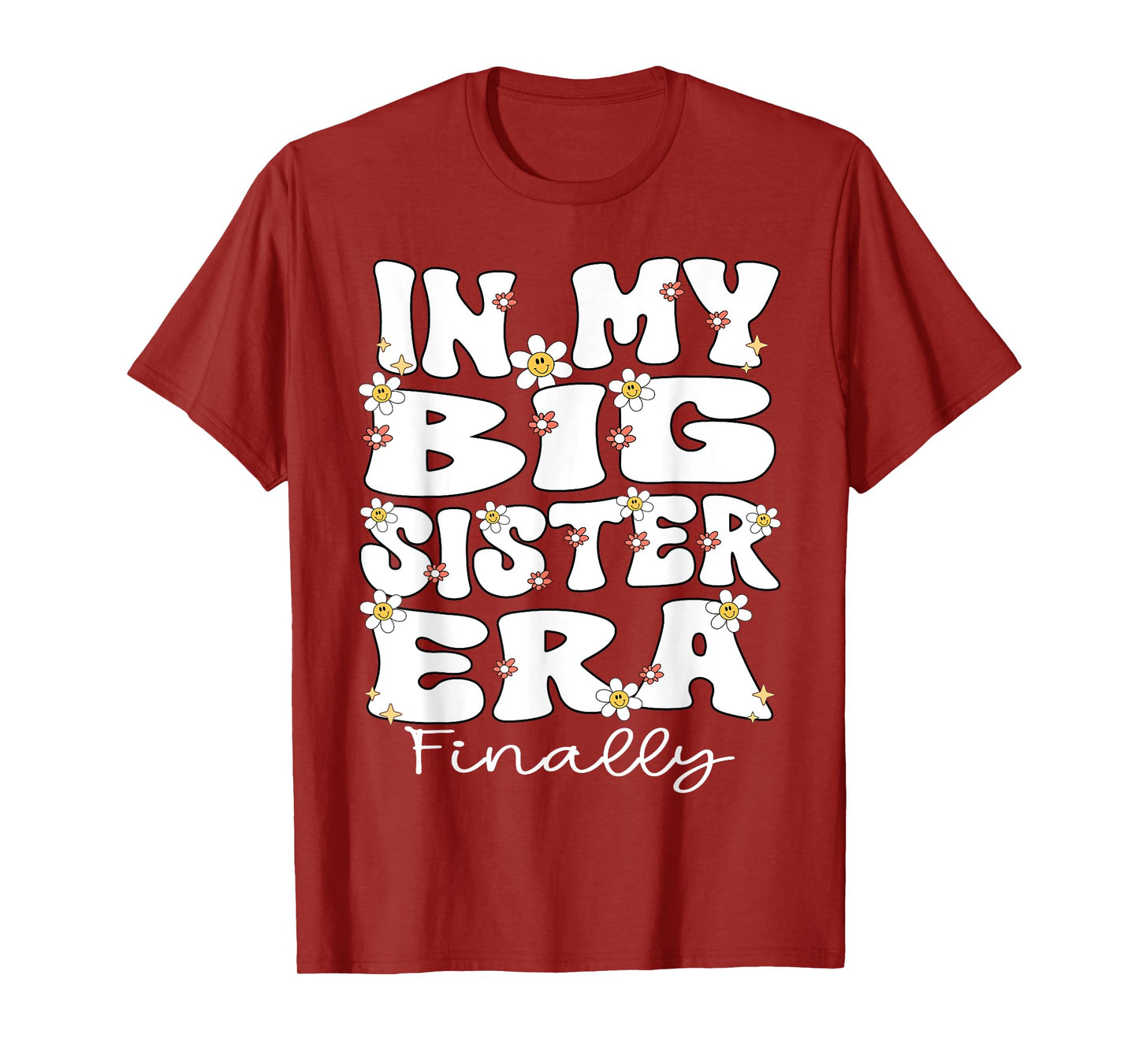 In My Big Sister Era Groovy Big Sister Finally 2025 Big Sis T-Shirt