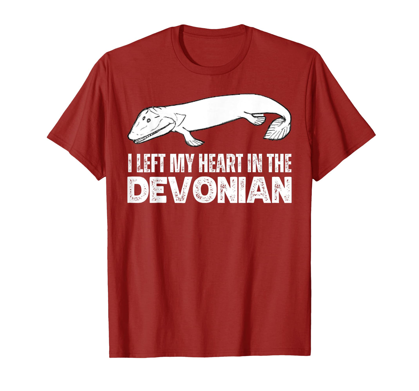 Tiktaalik I Left My Heart In The Devonian Evolution Science T-Shirt