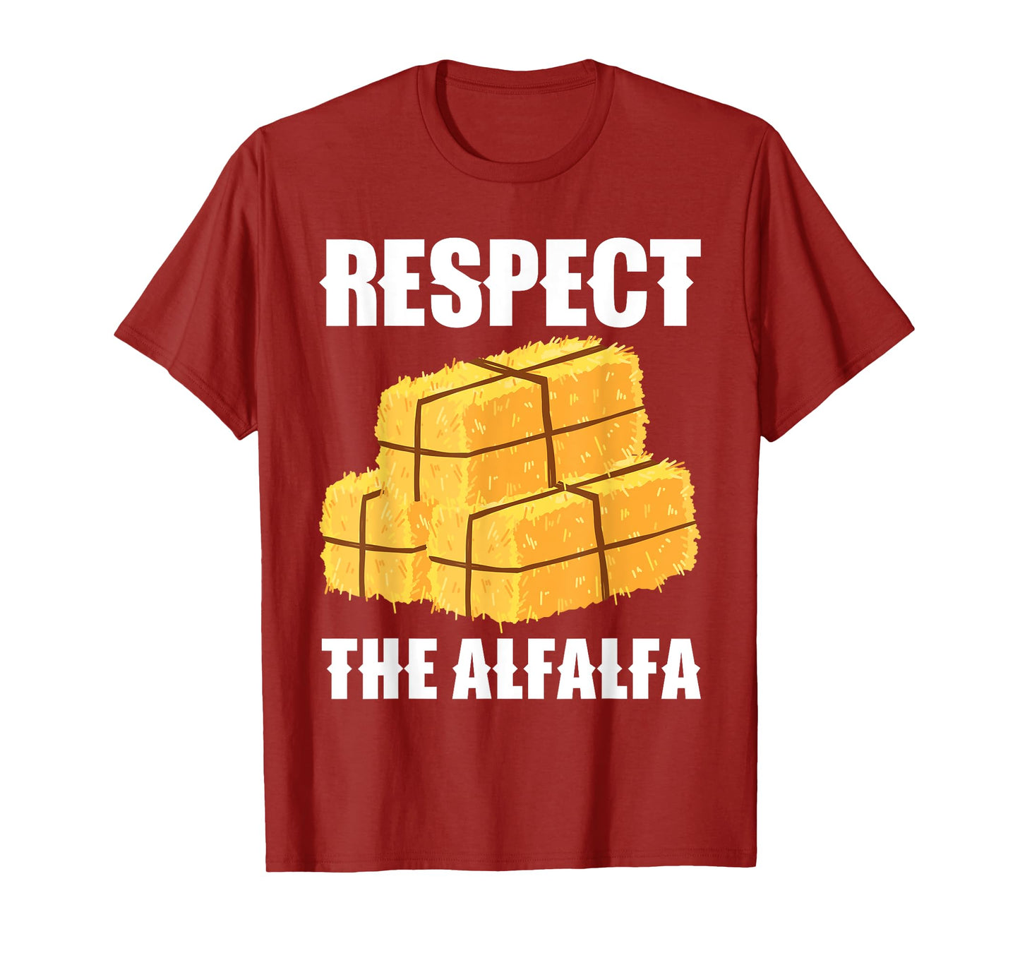 Respect The Alfalfa Hay Bale Farming T-Shirt
