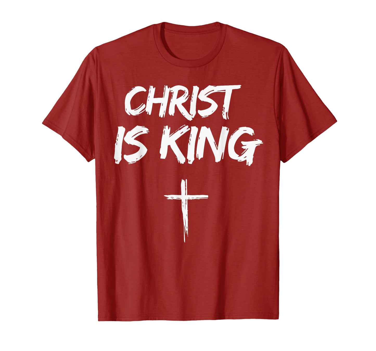 Christ is King Jesus Catholic Christian Christianity T-Shirt