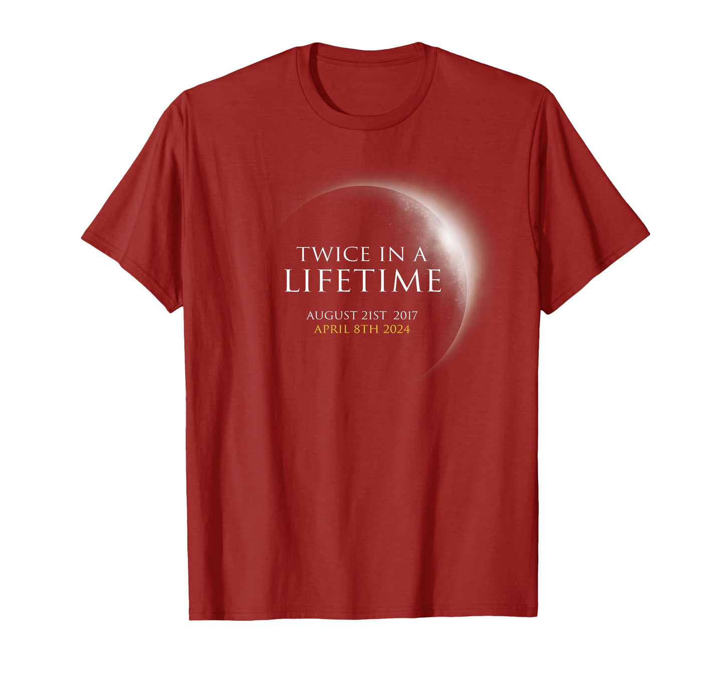 Funny Solar Eclipse Twice in Lifetime 2024 Solar Eclipse T-Shirt
