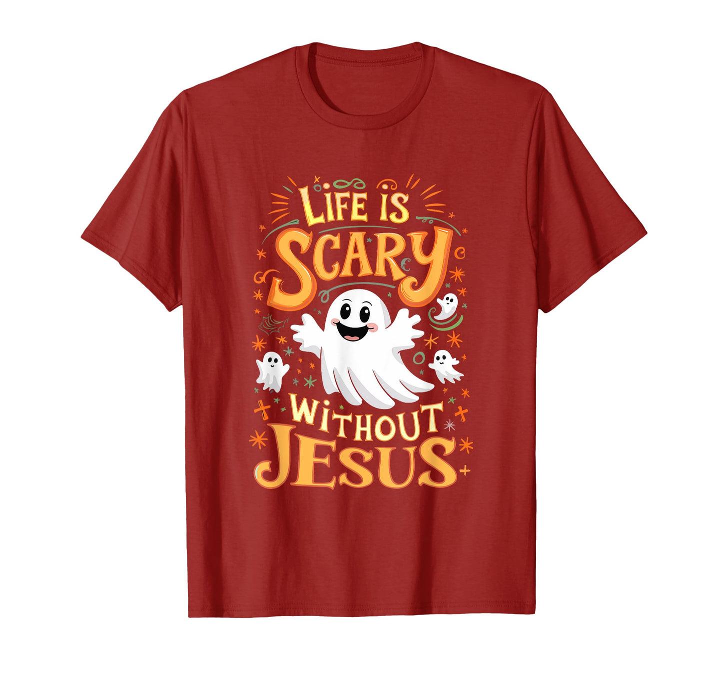 Life Is Scary Without Jesus Christian Halloween Funny T-Shirt