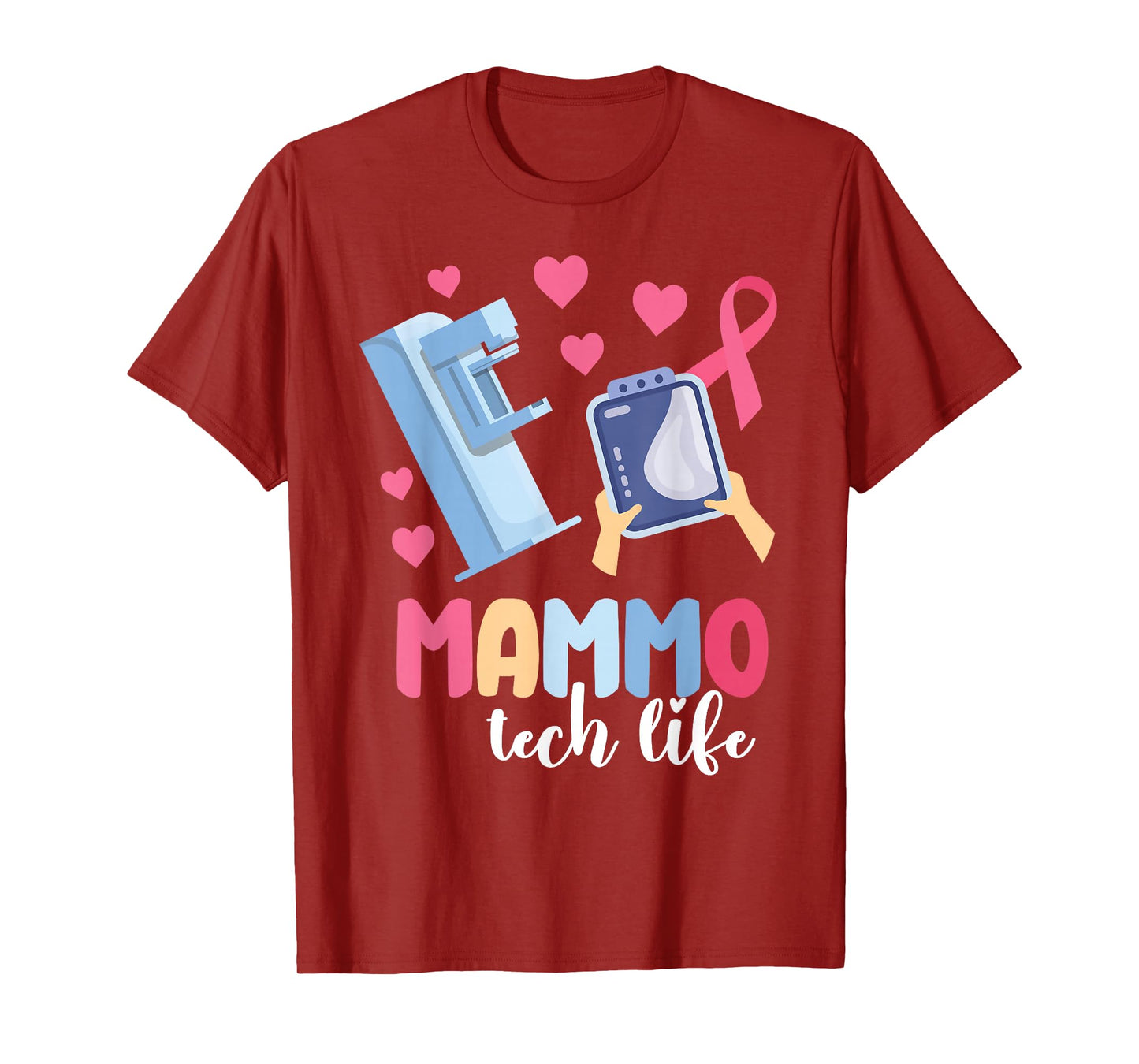Mammo Tech Life Mammography Tech Mammo Technologist T-Shirt