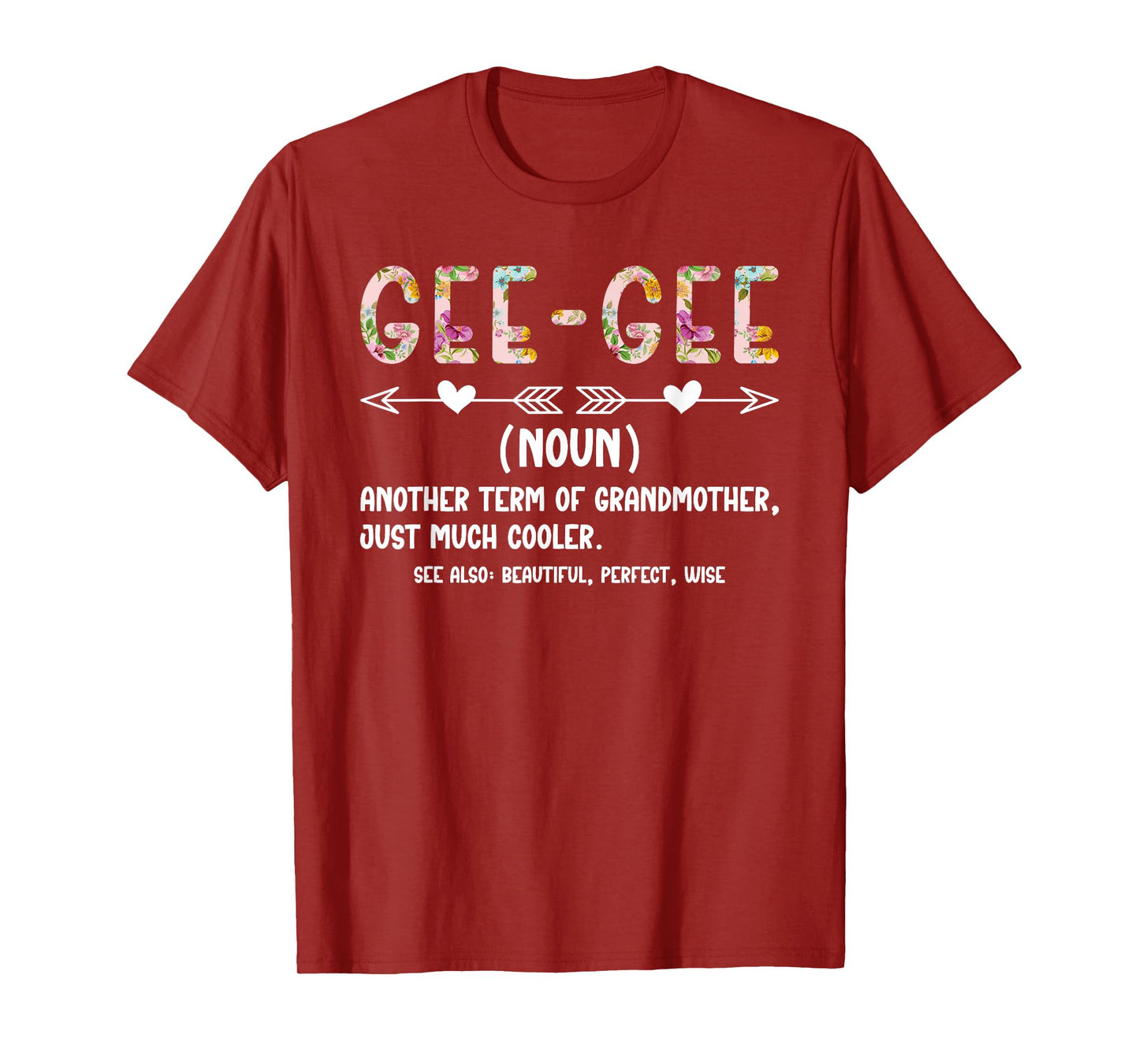 Gee-Gee Definition Gee-Gee Grandma Gee-Gee Grandmother T-Shirt