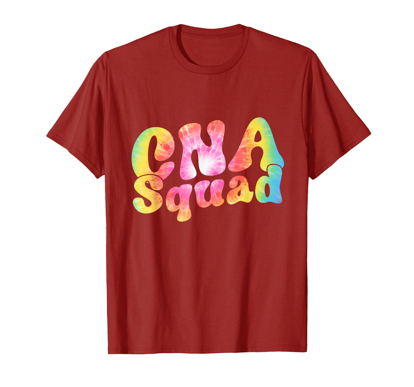 Tie Dye CNA Squad Certified Nurse Assistant Gift Women Men T-Shirt