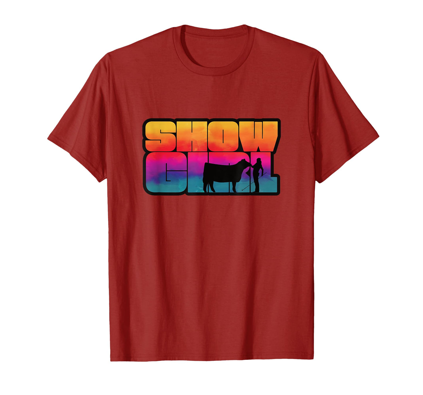 Show Girl - Fun Livestock Cattle Showing T-Shirt