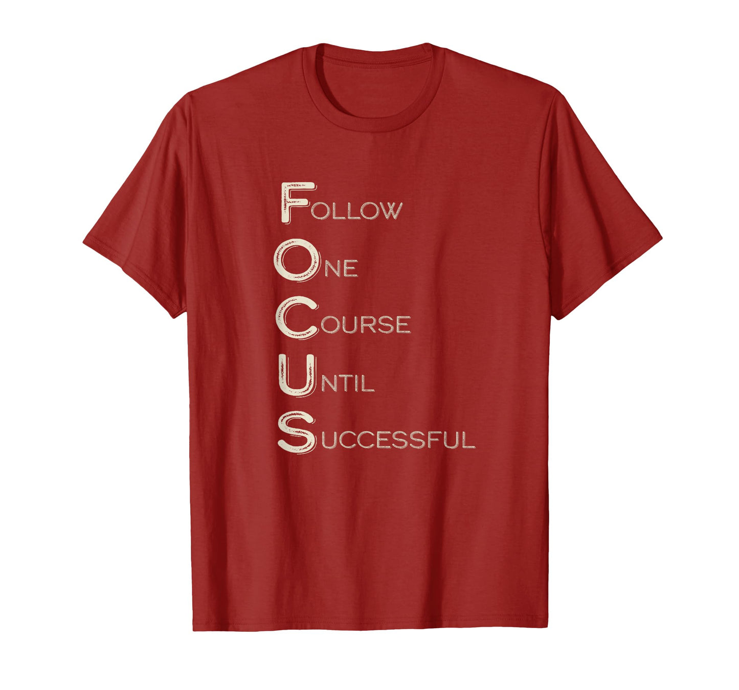 Focus Word Art Strong Women Men Achievers Inspirational T-Shirt