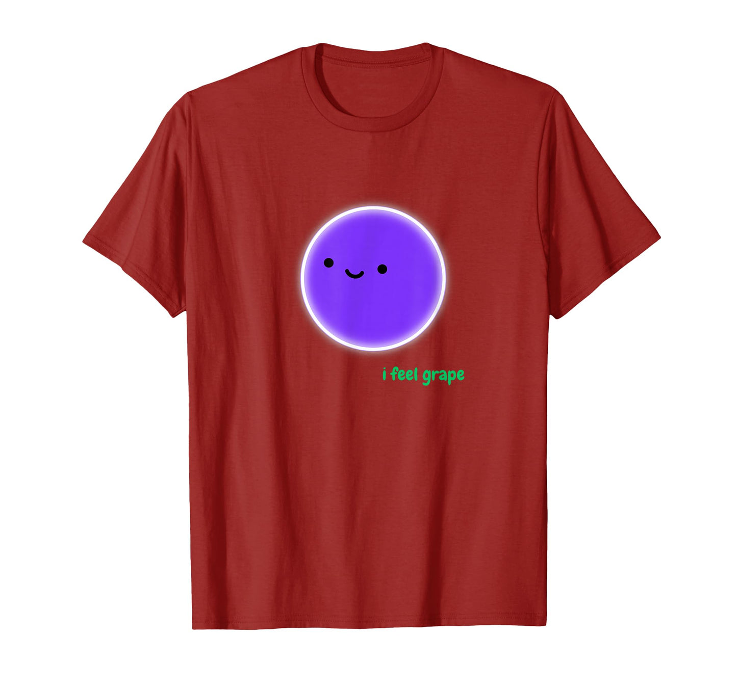 I Feel Grape - A Cute Wine Pun T-Shirt
