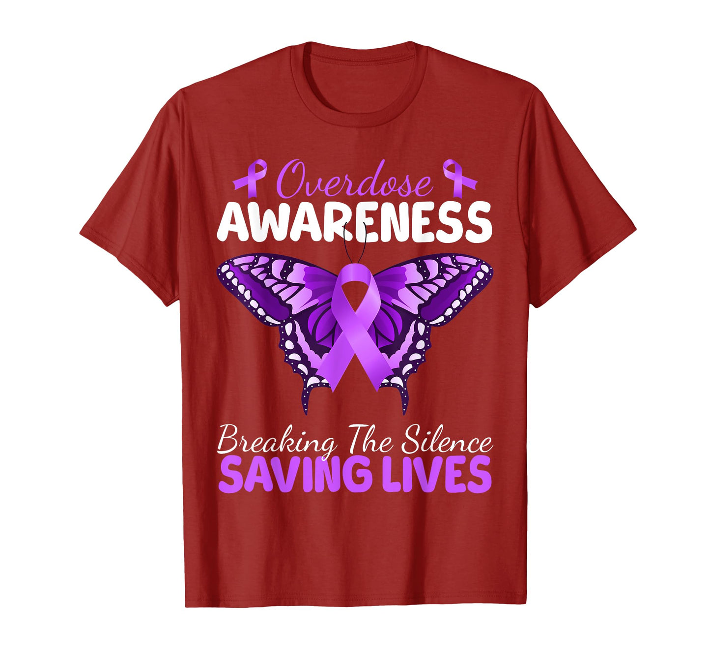 Overdose Awareness Butterfly Breaking Silence Saving Lives T-Shirt