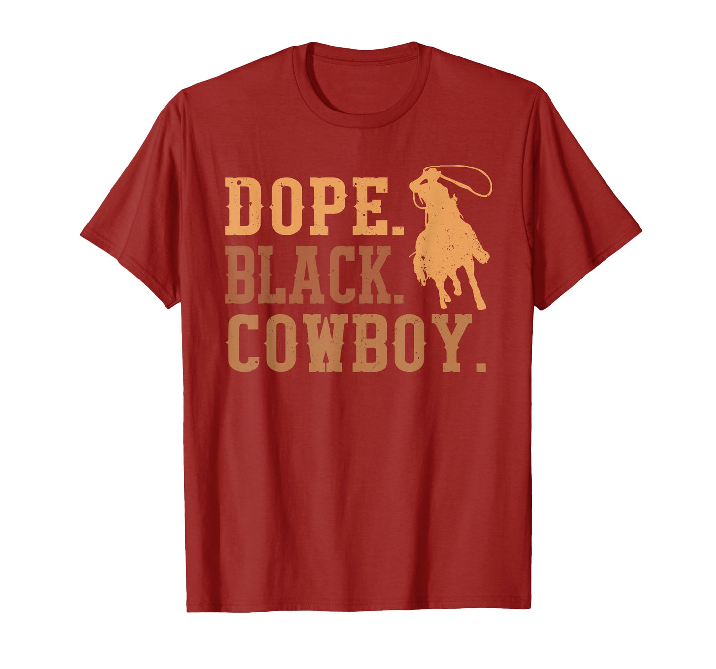 Dope Black Cowboy Melanin Black African Rodeo Cowboy T-Shirt