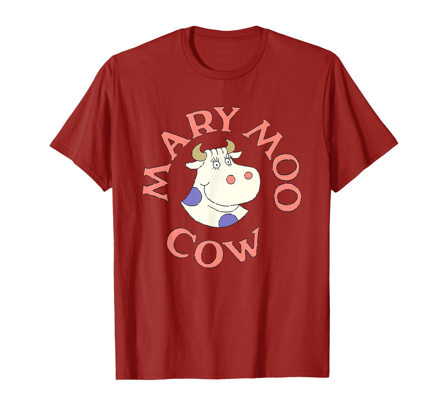 Mary moo cow Funny For Men Women T-Shirt