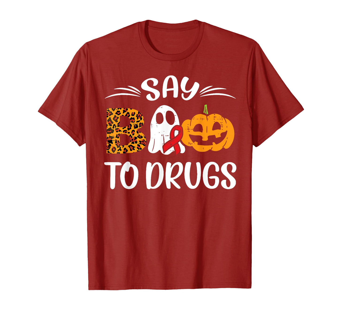 Say Boo To Drugs Ghost Halloween Drug Free Red Ribbon Week T-Shirt