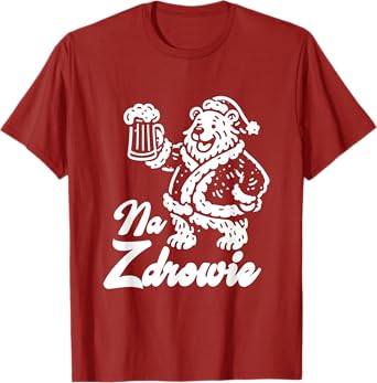 Na Zdrowie Polish Dyngus Day Bear Drinking Beer Poland Pride T-Shirt