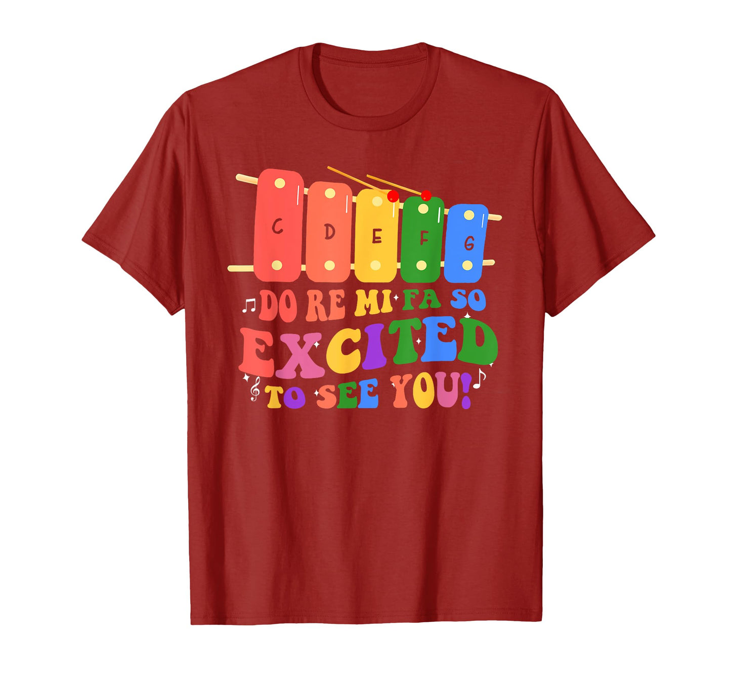 Do Re Mi Fa So Excited To See You Music Teacher Women Men T-Shirt