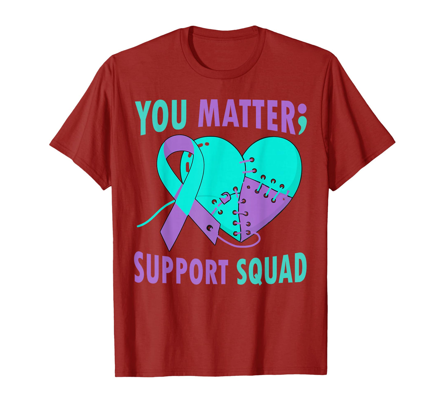 Your Life Matters Semicolon Suicide Prevention Awareness T-Shirt