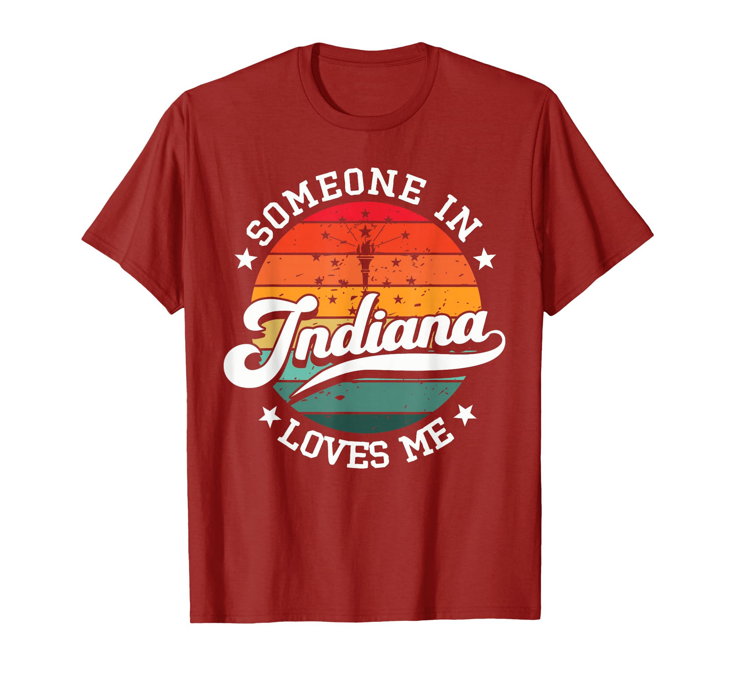 Someone In Indiana Loves Me T-Shirt