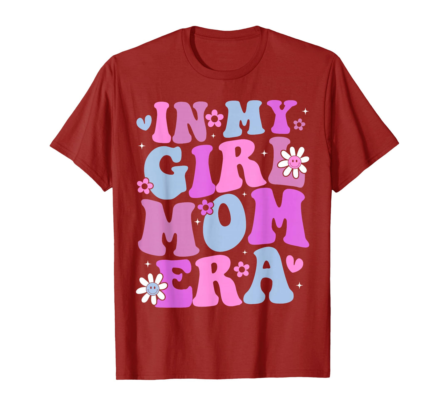 In My Girl Mom Era Retro Groovy Mom Life Happy Mother's Day T-Shirt