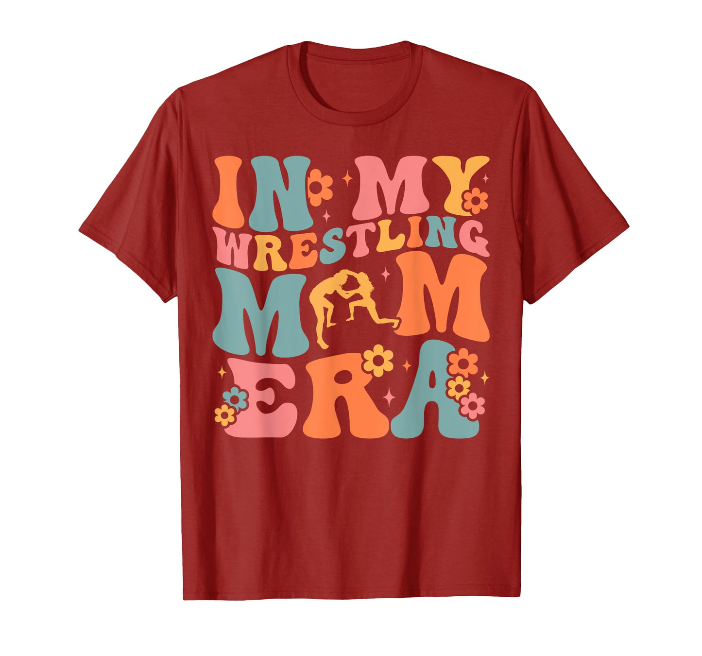 In My Wrestling Mom Era Mama Mothers Day T-Shirt