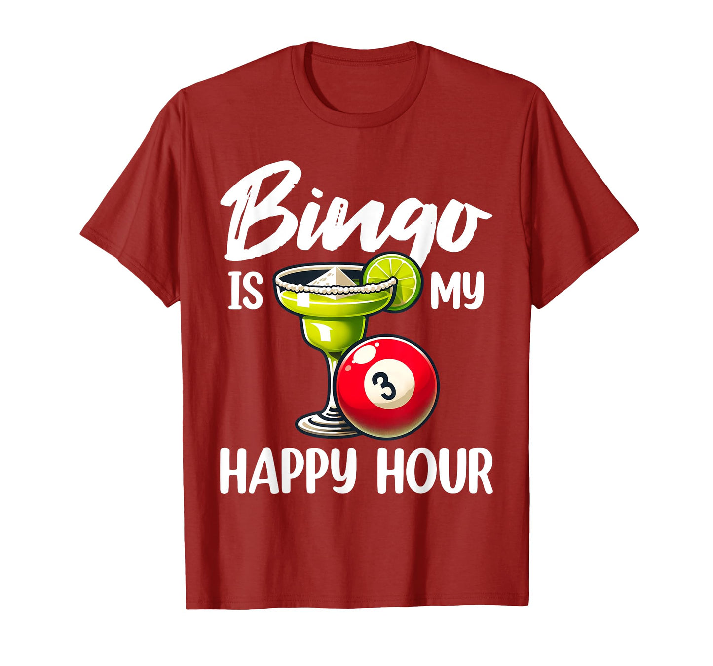 Funny Bingo Game Bingo Is My Happy Hour Design T-Shirt
