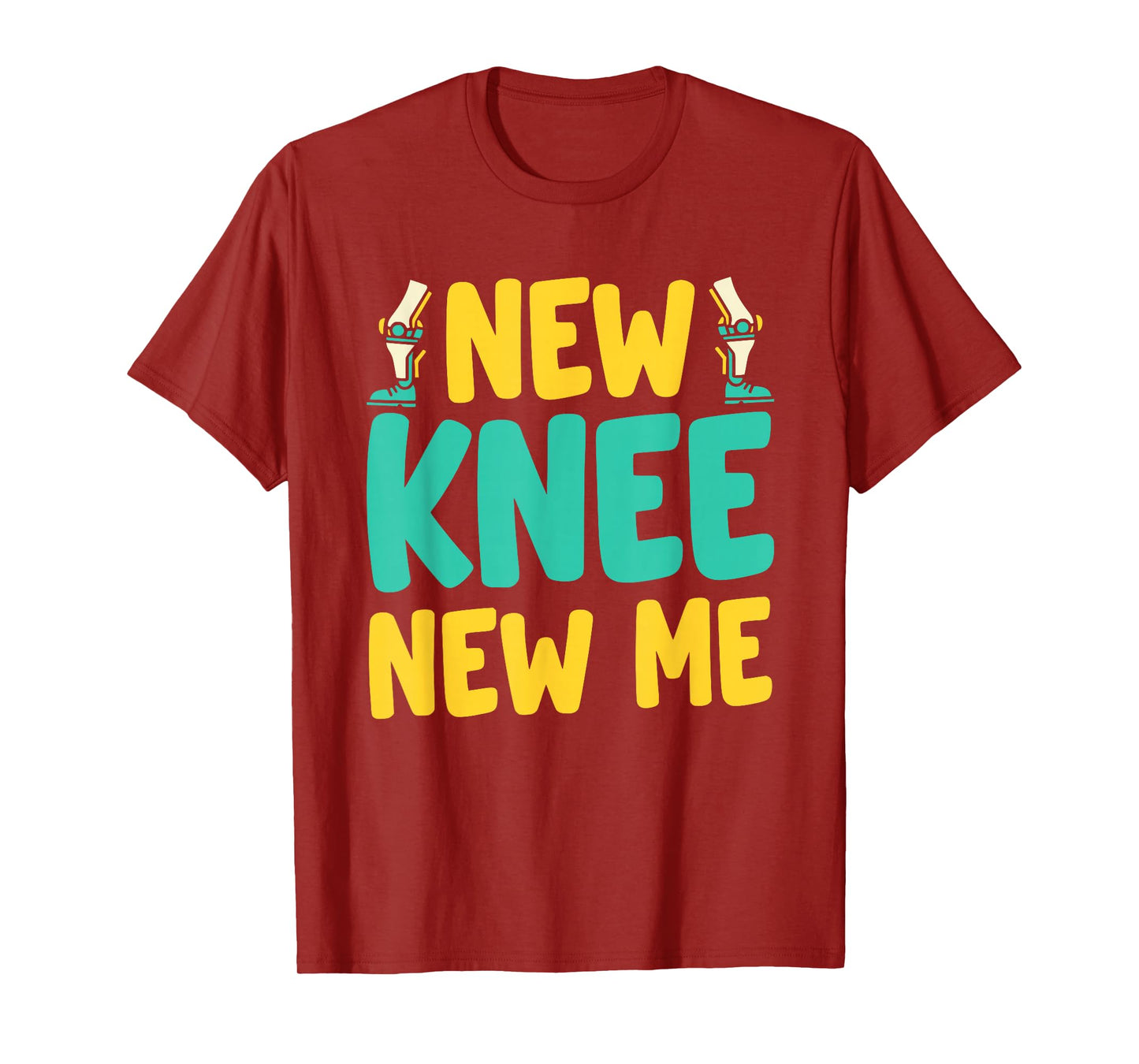 Knee Replacement Recovery New Knee New Me After Surgery T-Shirt